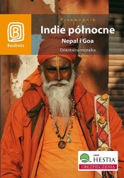 Indie północne Nepal i Goa - Opracowanie zbiorowe