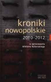 Kroniki nowopolskie 2010-2012 - <br />
