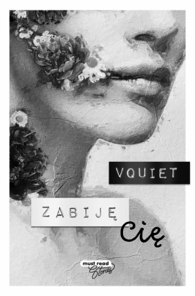 Zabiję Cię - Vquiet