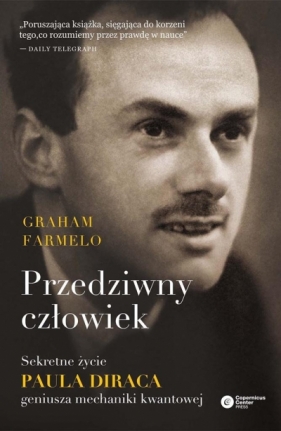 Przedziwny człowiek - Graham Farmelo