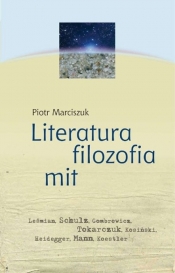 Literatura filozofia mit - Marciszuk Piotr