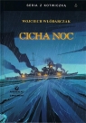 Cicha noc w.4 Wojciech Włódarczak