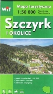 Mapa turystyczna - Szczyrk i okolice WIT - Opracowanie zbiorowe