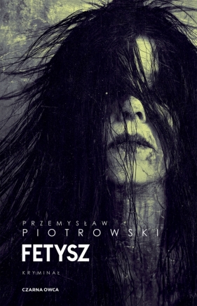 Igor Brudny. Tom 8. Fetysz (barwione brzegi) - Przemysław Piotrowski