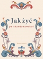 Jak żyć po skandynawsku - Bronte Aurell