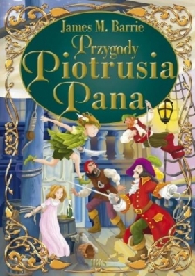 Przygody Piotrusia Pana - James Matthew Barrie