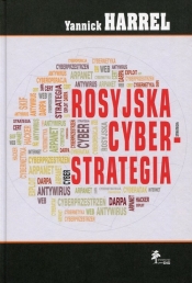 Rosyjska cyberstrategia - Harrel Yannick