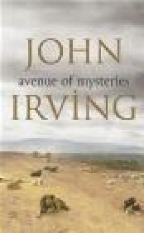 Avenue of Mysteries John Irving