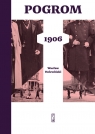 Pogrom 1906 Wacław Holewiński