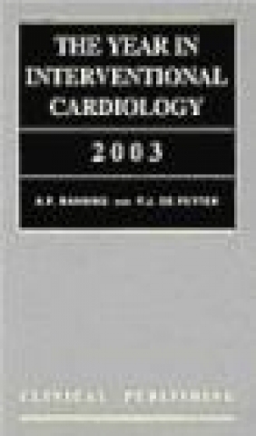 Year In Interventional Cardiology 2003 A Banning