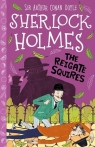 The Reigate Squires (Book 6) Arthur Conan Doyle, Stephanie Baudet