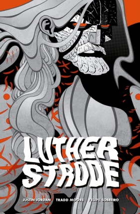 Luther Strode - Jordan Justin, Moore Tradd