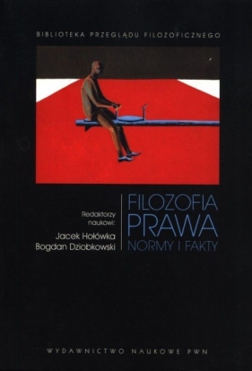 Filozofia prawa. Normy i fakty - Dziobkowski Bogdan, Hołówka Jacek