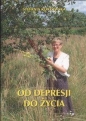 Od depresji do życia - Stefania Korżawska