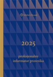 Profesjonalny Informator Prawnika granat B5 - Opracowanie zbiorowe