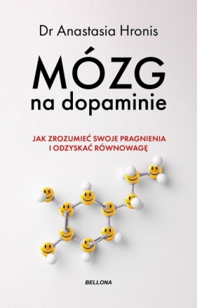 Mózg na dopaminie - Anastasia Hronis
