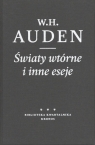 Światy wtórne i inne eseje W.H. Auden