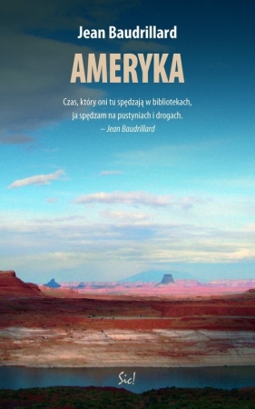 Ameryka - Jean Baudrillard