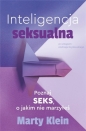 Inteligencja seksualna. Poznaj seks, o jakim nie marzyłaś - Marty Klein