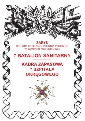 7 batalion sanitarny Kadra zapasowa 7 Szpitala Okręgowego - Dymek Przemysław