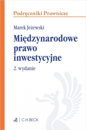 Międzynarodowe prawo inwestycyjne - Jeżewski Marek