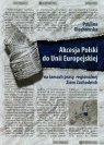 Akcesja Polski do Uni Europejskiej na łamach prasy regionalnej Ziem Zachodnich Olechowska Paulina