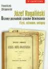 Józef Rogaliński Uczony poznański okresu Oświecenia Fizyk astronom Chłapowski Franciszek