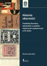 Historia obecności. Przekłady literatury żydowskiej w polskim Jaremków Monika