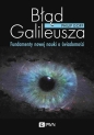 Błąd Galileusza - Philip Goff