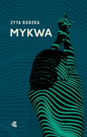 Mykwa - Rudzka Zyta