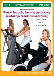 Płaski brzuch trening aerobowy