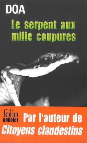 Le serpent aux mille coupures - DOA