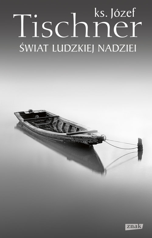 Świat ludzkiej nadziei