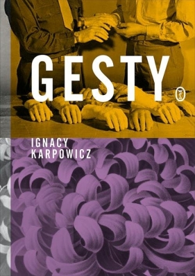 Gesty - Karpowicz Ignacy
