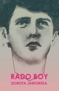 Rado Boy - Dorota Jaworska