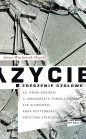 Życie zderzenie czołowe - Anna Wacławik-Orpik