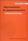 Wprowadzenie do językoznawstwa niderlandzkiego  Prędota Stanisław