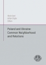 Poland and Ukraine: Common Neighborhood and.. Martin Dahl, Adrian Chojan