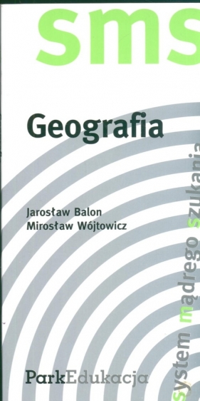 Geografia SMS - Balon Jarosław, Wójtowicz Mirosław<br />