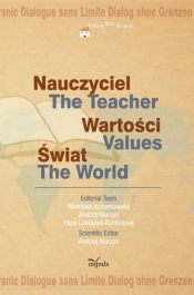 Nauczyciel wartości świat - Lukasova-Kantorkoaa Hana, Murzyn Andrzej, Korzeniowska Wiesława