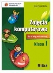 Informatyka SP KL 1. Podręcznik. Zajęcia komputerowe + cd - Grażyna Koba