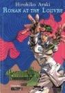 Rohan at the Louvre: The Louvre Collection Hirohiko Araki