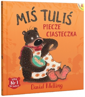 Miś Tuliś piecze ciasteczka - David Melling