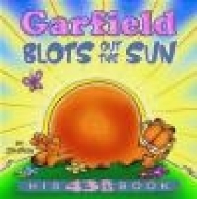 Garfield Blots Out the Sun Jim Davis