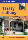 Tarasy i Altany Budowa i konserwacja