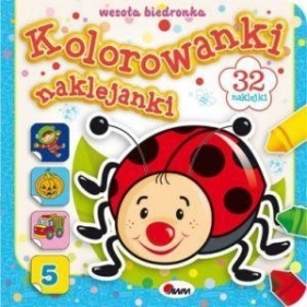 Kolorowanki naklejanki 5 Wesoła biedronka - <br />