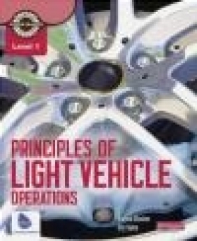 Level 1 Principles of Light Vehicle Operations Candidate Handbook Graham Stoakes