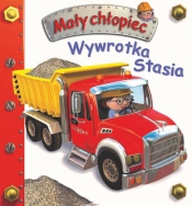 Wywrotka Stasia. Mały chłopiec - Belineau Nathalie, Nesme Alexis