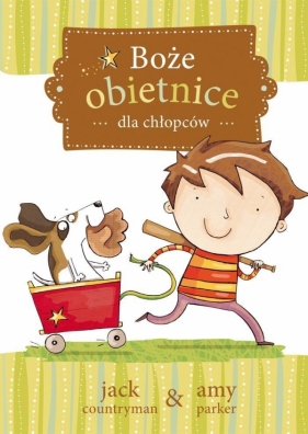 Boże obietnice dla chłopców - Countryman Jack, Parker Amy