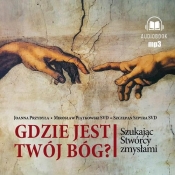 Gdzie jest twój Bóg (Audiobook) - Joanna Przybyła, Mirosław Piątkowski, Szczepan Szpyra